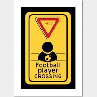 Football Player crossing Posters and Art